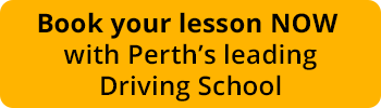 contact your local Perth Driving School Now